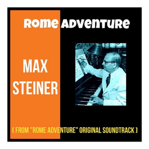 Rome Adventure (From "Rome Adventure" Original Soundtrack)