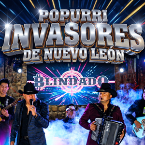 Popurri Invasores De Nuevo León