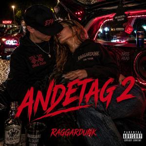 Andetag 2 (Raggardunk)