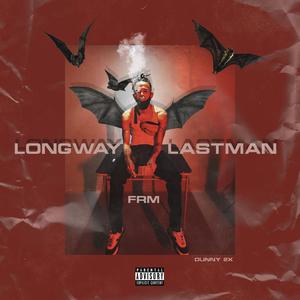 Lastman (feat. Only1dlo)