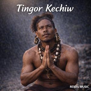 Tingor Kechiw