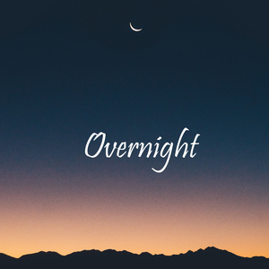 Overnight