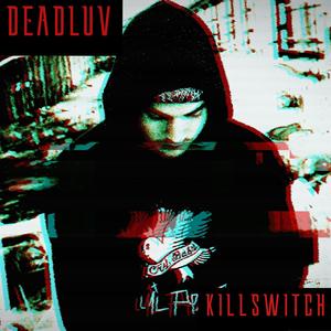 KILLSWITCH