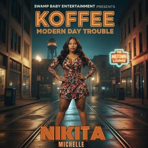 Koffee (modern day trouble) From the Koffee soundtrack