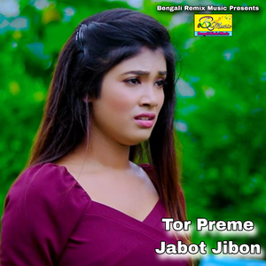 Tor Preme Jabot Jibon