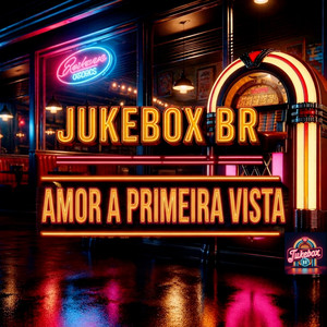 AMOR A PRIMEIRA VISTA