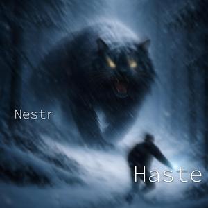 Haste