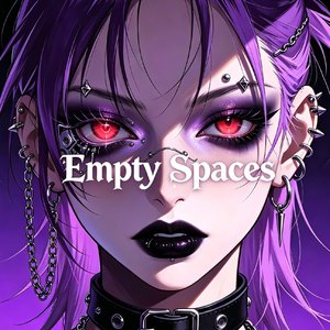 Empty Spaces（虚无之境）