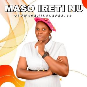 Maso Ireti nu