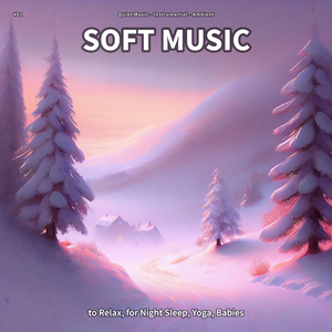 Soft Music, Pt. 1