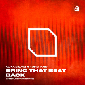 Bring That Beat Back (Extended Mix)