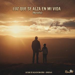 LUZ QUE SE ALZA EN MI VIDA