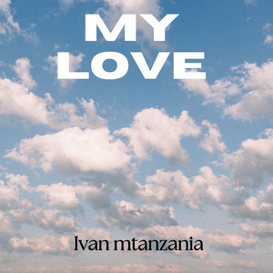 My Love