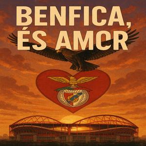 Benfica, És Amor