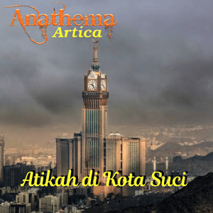 Atikah di Kota Suci (Remastered 2024)