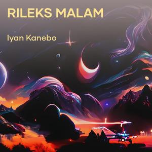 Rileks Malam