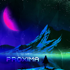 PROXIMA (SLOWED & REVERB)
