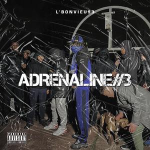ADRÉNALINE #3