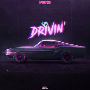 Drivin' (Radio Edit)