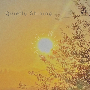 Quietly Shining
