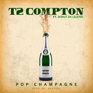 Popping Champagne p (feat. Beat Boy & Donut Da Legend)