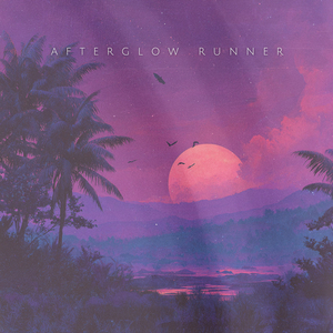 Afterglow Runner