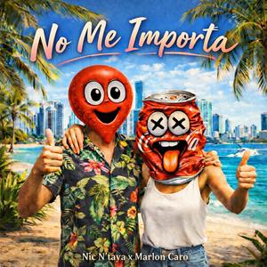 No Me Importa