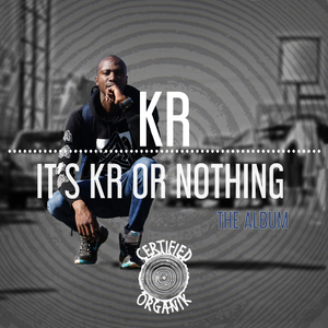 Its KR or Nothing (Original Mix)