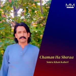 Chaman Ha Sheraa