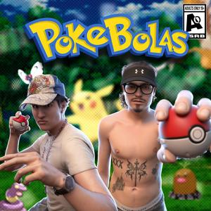Pokebolas (feat. Flavi)