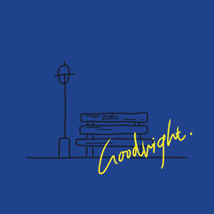 晚安Good Night Pt.2(1210C Remix)