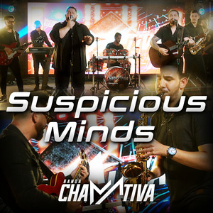Suspicious Minds (Cover)