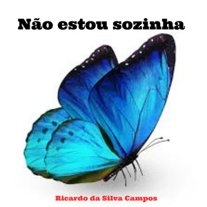 Não estou sozinha