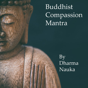 Buddhist Compassion Mantra