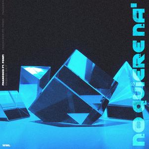 No Quiere Na' (feat. Fonfi)