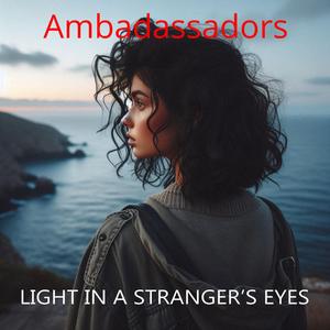 Light in a Stranger's Eyes