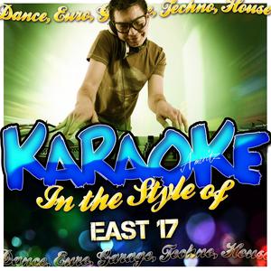 Hey Child (In the Style of East 17) [Karaoke Version]