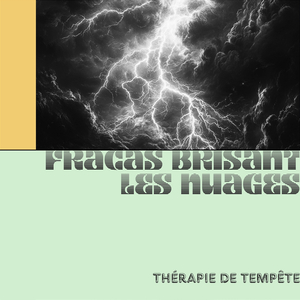Entraînement à la résilience - Bruit de tempête grondante
