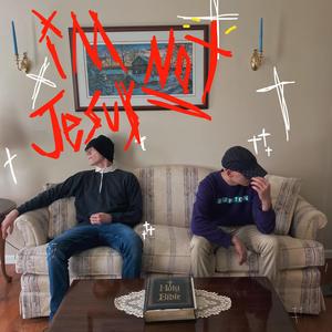 im not Jesus! (feat. Pattyice)