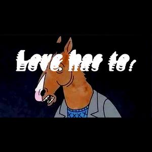 Love has to.（翻自 MJ）