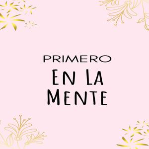 Primero En La Mente