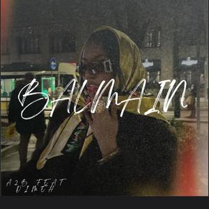 Balmain (feat. Dimeh)
