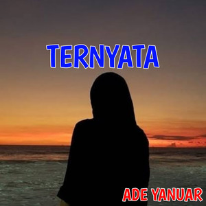 Ternyata