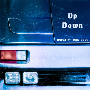 Up Down (feat. Dxn Creq)