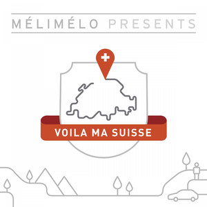 Voilà ma Suisse