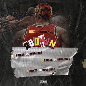 Rodman (feat. Dnz)