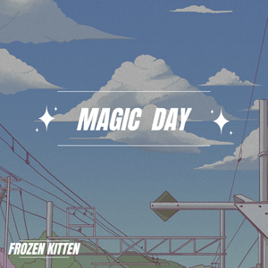 Magic Day