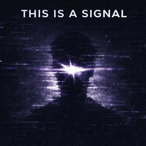 This is a Signal