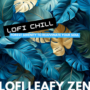 Mossy Retreat - Lofi Chill