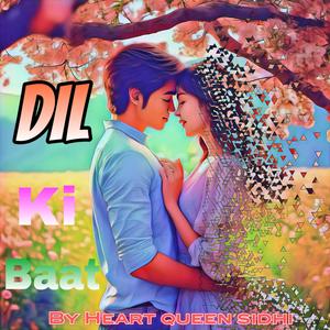 Dil ki Baat